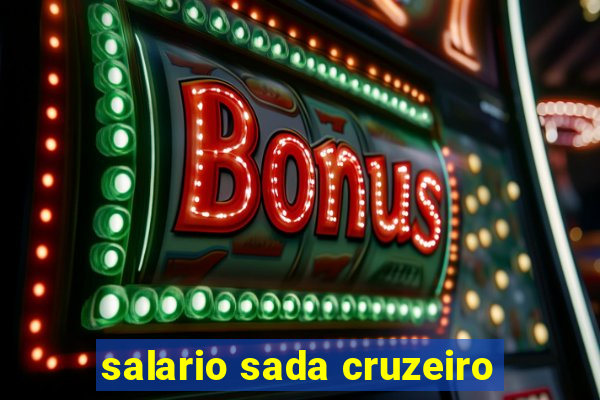 salario sada cruzeiro